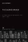 Eric Werner - The Sacred Bridge