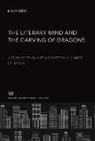 Liu Hsieh - The Literary Mind and the Carving of Dragons