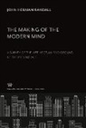John Herman Randall - The Making of the Modern Mind