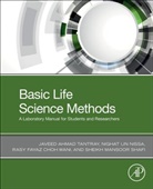 Javeed Ahmad Tantray, Sheikh Mansoor, Nighat Un Nissa, Nighat Un Nissa, Rasy Fayaz Choh Wani, Sheikh Mansoor Shafi... - Basic Life Science Methods