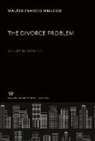 Walter Francis Willcox - The Divorce Problem