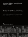 Columbia University Press - The Lady of the Long Wall