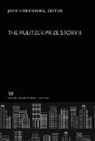 John Hohenberg - The Pulitzer Prize Story II