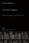 David Lowenthal - The West Indies Federation Perspectives on a New Nation