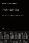 Jeffrey C. Alexander - Twenty Lectures Sociological Theory Since World War II