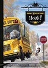 Dotti Enderle, Howard Mcwilliam - Ghost Detectors Book 8: Honk!