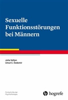 Umut C. Özdemir, Julia Velten - Sexuelle Funktionsstörungen bei Männern, m. 1 Beilage