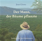 Jean Giono, Gert Heidenreich - Der Mann, der Bäume pflanzte (Audiolibro)