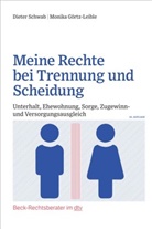 Monika Görtz-Leible, Dieter Schwab - Meine Rechte bei Trennung und Scheidung