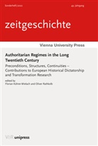 Florian Kührer-Wielach, Rathkolb, Oliver Rathkolb - Authoritarian Regimes in the Long Twentieth Century