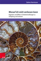 Sabine Hermisson - Worauf ich mich verlassen kann