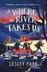 Lesley Parr - Where The River Takes Us
