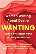 Margot Kahn, Kelly McMasters, Margot Kahn, Kelly McMasters - Wanting