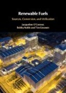 Jacqueline (Pennsylvania State Univer O''''connor, Tim Lieuwen, Tim (Georgia Institute of Technology) Lieuwen, Lieuwen Tim, Bobby Noble, Jacqueline O'Connor... - Renewable Fuels