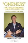 Geoffrey William - "Oneness" The Unity of Opposites: Innovative Transformation