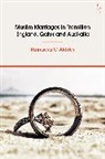 Rajnaara C Akhtar, Rajnaara C (Leicester De Montfort University Akhtar - Muslim Marriages in Transition