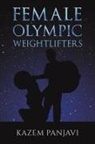 Kazem Panjavi - Female Olympic Weightlifters