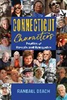 Randall Beach - Connecticut Characters