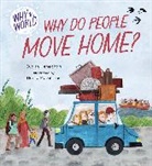 Franklin Watts, Judith Heneghan, Renia Metallinou - Why in the World: Why do People Move Home?