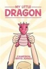 Cameron Rhys Jones - My Little Dragon