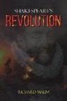 Richard Malim - Shakespeare's Revolution