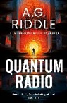 A.G. Riddle - Quantum Radio