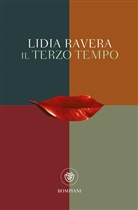 Lidia Ravera - Il terzo tempo