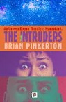 Brian Pinkerton, Pinkerton Brian - Intruders