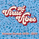 Virus Vibes - Bremen-Sounds 2020 - 2022, 2 Audio-CD (Audiolibro)