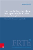 Michael Weinrich, Marco Hofheinz, Geo Plasger, Georg Plasger, Michael Weinrich - Die eine heilige christliche und apostolische Kirche