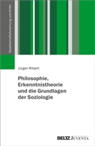 Jürgen Ritsert, Müller, Albert Scherr - Philosophie, Erkenntnistheorie und die Grundlagen der Soziologie