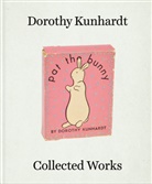 Dorothy Kunhardt, Jr. Kunhardt, Peter W. Kunhardt - Collected Works