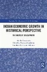 Haruka Yanagisawa, Yanagisawa Haruka, Tsukasa Mizushima - Indian Economic Growth in Historical Perspective