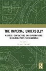 Gunnel Cederloef, Gunnel (Gunnel Cederloef Is Professor o Cederloef, Gunnel (Professor of History At Uppsala Cederloef, Gunnel Cederlöf - The Imperial Underbelly