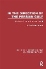 M. Abir, Abir M., A. Yodfat, A. Abir Yodfat - In the Direction of the Persian Gulf