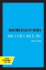 Carl Mosk, Mosk Carl - Making Health Work