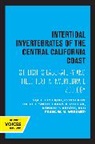S. F. Light, Donald P. Abbott, Frank A. Pitelka, Ralph I. Smith, Smith Ralph I., Frances M. Weesner - Intertidal Invertebrates of the Central California Coast
