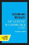Lillian B. Rubin, Rubin Lillian B. - Busing and Backlash
