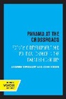 John Weeks, Andrew Zimbalist, Andrew Weeks Zimbalist, Zimbalist Andrew - Panama At the Crossroads