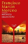 Francisco Martin Moreno - México sediento / Mexico in a Drought