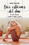 Dafne Schilling - Doce estaciones del alma / Twelve Stages of the Soul