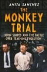 Anita Sanchez - The Monkey Trial