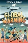 Steven B. Frank - Global Warning