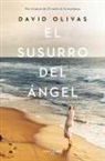 David Olivas - El susurro del ángel / The Angels Whisper