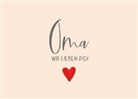 Holzschliffkarte / Oma wir lieben Dich