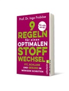 Ingo Froböse, Ingo (Prof. Dr.) Froböse, Ulrike Schöber - 9 Regeln für einen optimalen Stoffwechsel