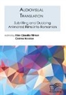 Eliza Claudia Filimon, Cristina Nicolae - Audiovisual Translation. Subtitling and Dubbing Animated Films into Romanian