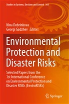 Nina Dobrinkova, Gadzhev, Georgi Gadzhev - Environmental Protection and Disaster Risks