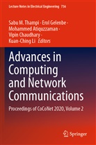 Mohammed Atiquzzaman, Mohammed Atiquzzaman et al, Vipin Chaudhary, Erol Gelenbe, Kuan-Ching Li, Sabu M. Thampi - Advances in Computing and Network Communications