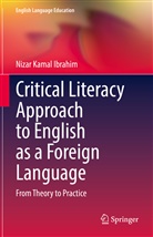 Nizar Kamal Ibrahim - Critical Literacy Approach to English as a Foreign Language